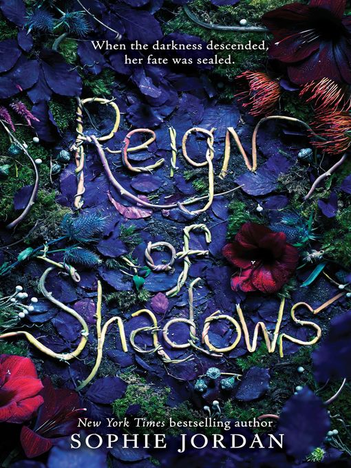 Title details for Reign of Shadows by Sophie Jordan - Wait list